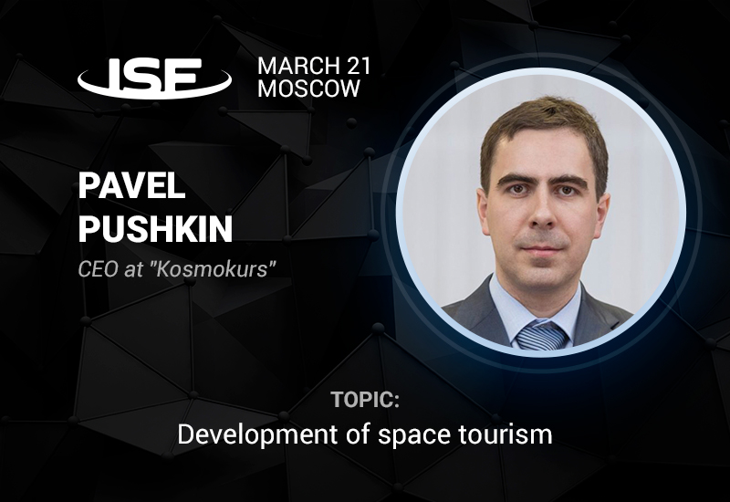 CEO at first space tour operator will tell about the space tourism development at ISF-2018