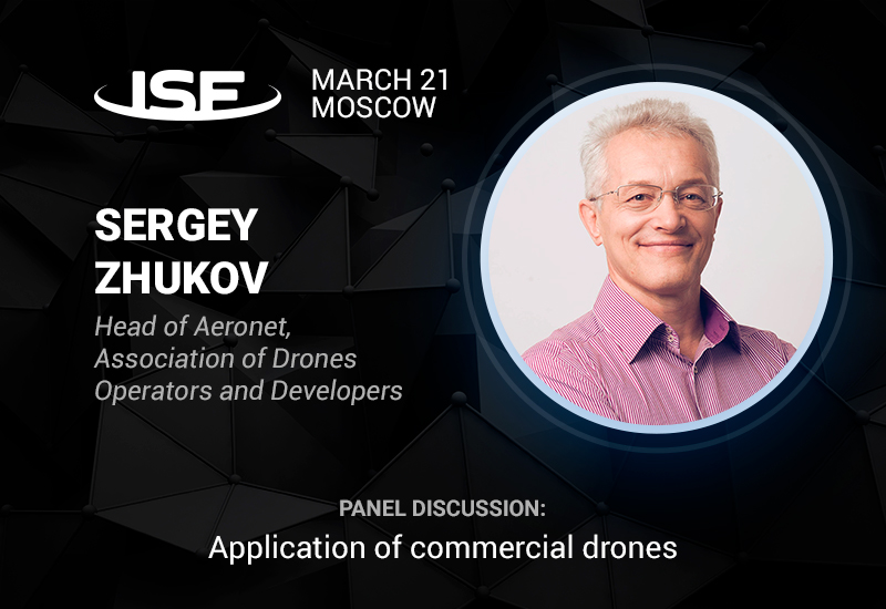 Head of Aeronet Sergey Zhukov to voice his opinion on commercial application of drones