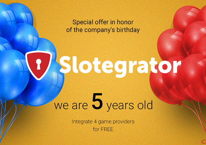 A special offer timed to Slotegrator´s birthday!
