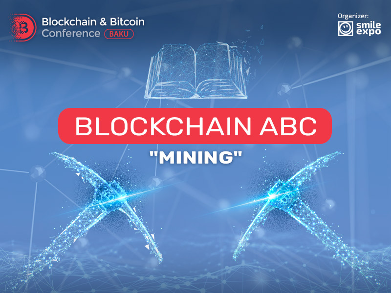 BLOCKCHAIN ABC "Mining"