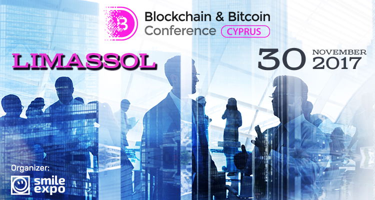 Cryptocurrencies, blockchain, and ICOs at Blockchain & Bitcoin Conference in Cyprus