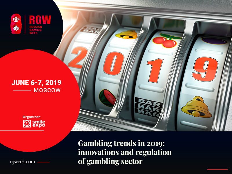 Gambling trends in 2019: innovations and regulation of gambling sector