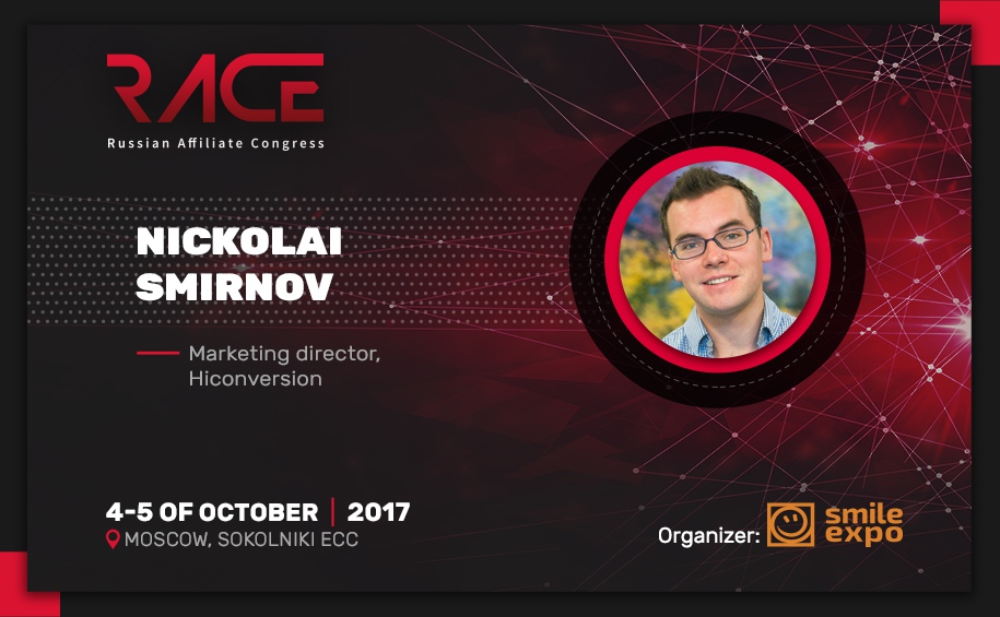 How to reduce CPA by 2-5 times. A guide from Hiconversion expert at Russian Affiliate Congress 2017