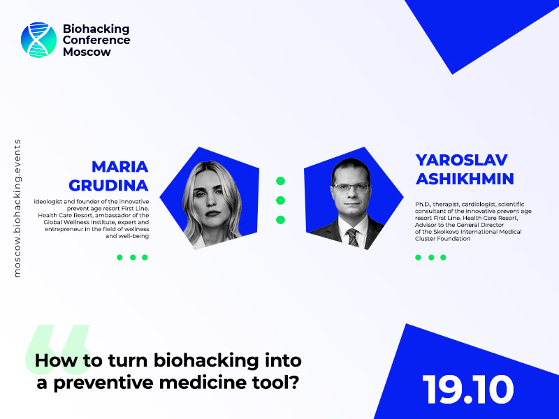 How to Use Biohacking to Prevent Diseases? Find Out From the Presentation by Maria Grudina and Yaroslav Ashikhmin – Representatives of First Line. Health Care Resort