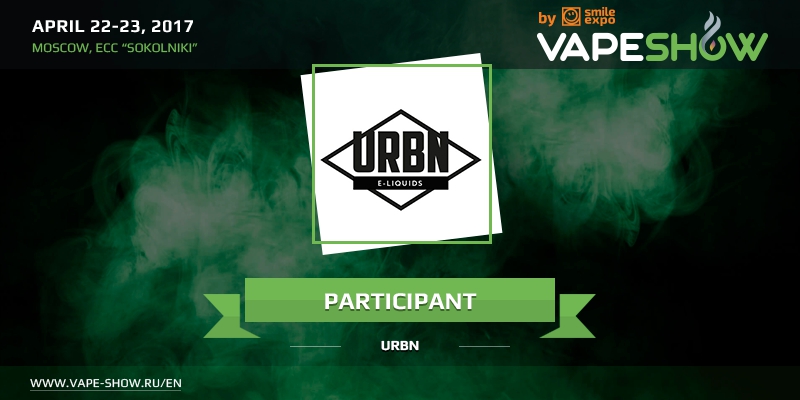 Meet the participant of VAPESHOW Moscow - URBN