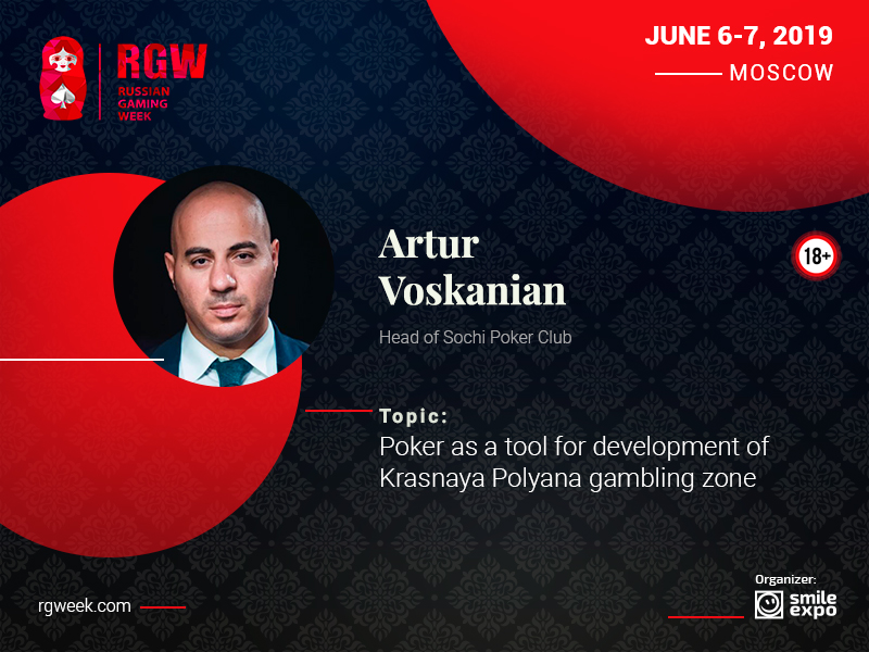 Poker as a Driver of Growth in Krasnaya Polyana Gambling Zone. Presentation of Artur Voskanian, Founder of Poker Club Management