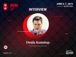 “Fraud is the Most Important Problem for Betting Companies when They Work with Affiliate Programs,”Interview with Denis Konotop, Digital Marketing Specialist