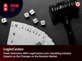 Gambling Industry Experts Talked to LoginCasino.com in an Interviews About the Changes on the Russian Market. News From RGW 2021 Informational Partner 
