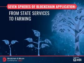 Seven spheres of blockchain application: from state services to farming