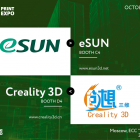 Chinese companies eSUN and Creality 3D will become exhibitors of 3D Print Expo