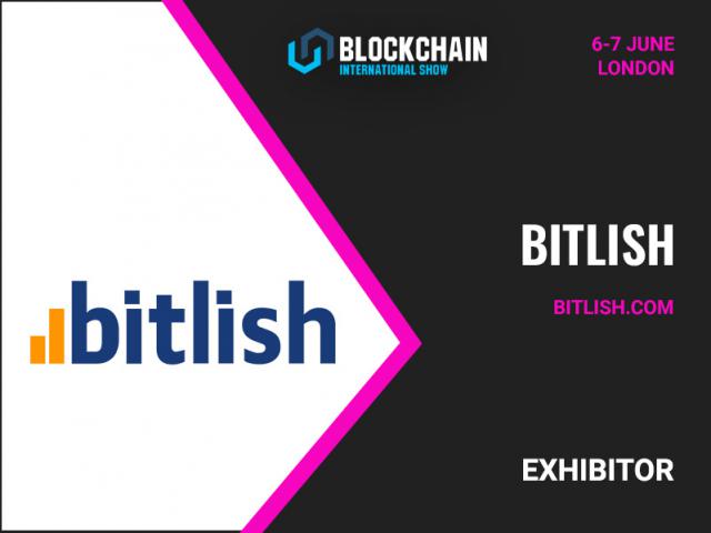 Bitlish, a Cryptocurrency Exchange Platform, Will Become an Exhibitor at the Blockchain International Show London