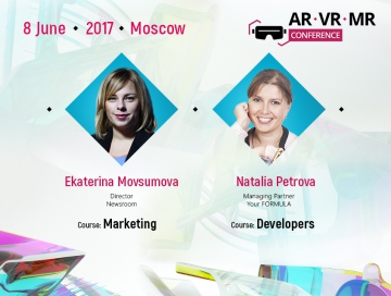 Ekaterina Movsumova and Natalia Petrova – moderators of the panel discussion at the AR/VR/MR Conference 2017