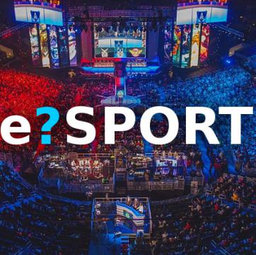 ESPORTS: NEW SPORT OR NEW TYPE OF BUSINESS