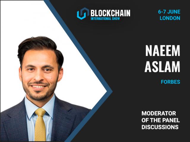 Naeem Aslam, Columnist at Forbes, Will Moderate Discussions of Crypto Regulations
