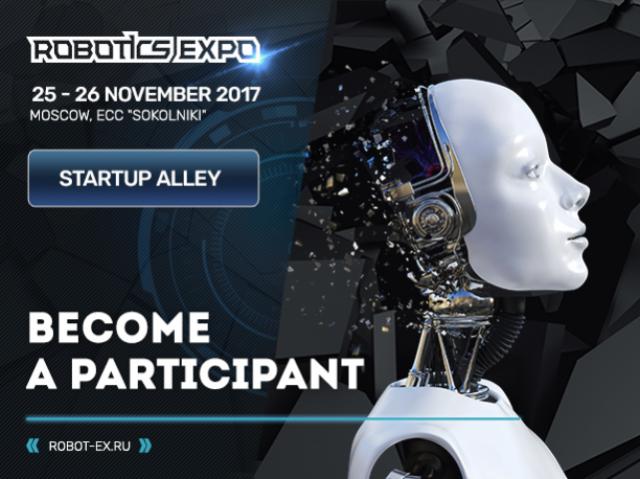 Robotics Expo: present your startup at Startup Alley and get funding for its implementation!