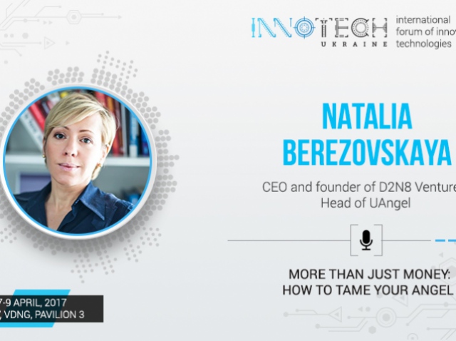 Speaker of InnoTech 2017 Natalya Berezovskaya – CEO of D2N8 Ventures