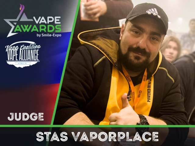 Третий судья Vape Awards – Stas Vaporplace