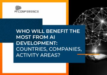 Who will benefit the most from AI development: countries, companies, activity areas?