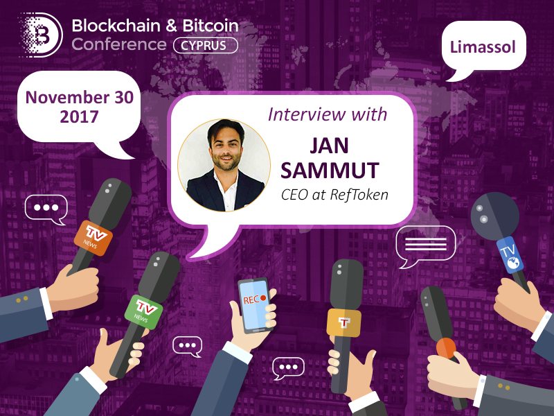 Upgrade your blockchain: Jan Sammut, CEO at RefToken, about affiliate advertising and expanding of blockchain companies’ audience 