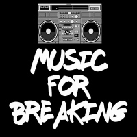 Music for Breaking 