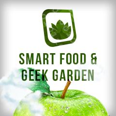 Smart Food &amp; Geek Garden 2016